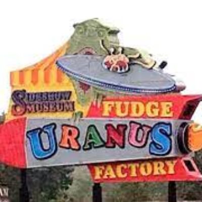 Uranus Fudge Factory And General Store